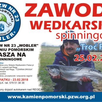 Zawody Wędkarskie "Troć Regi" Zawody Wędkarskie "Troć Regi"