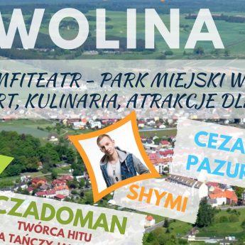 Dni Wolina 2018. Gwiazdami Czadoman i Cezary Pazura