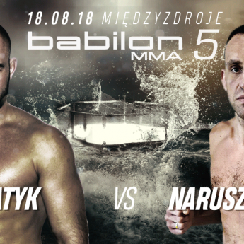 Babilon MMA 5: Haratyk - Naruszczka, wielki rewanż w Międzyzdrojach