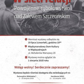 "W sieci relacji. Powojenne rybołówstwo na Zalewie Szczecińskim"