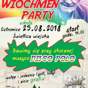 Wiochmeni wszystkich wiosek łączcie się! Wiochmen Party w Ostromicach