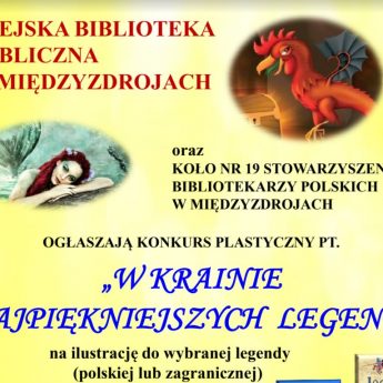 Konkurs plastyczny pt.: „W krainie najpiękniejszych legend”