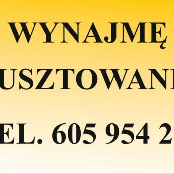 RUSZTOWANIE FASADOWE, WARSZAWSKIE WYNAJMĘ