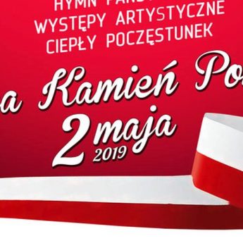 Burmistrz Kamienia Pomorskiego zaprasza na Obchody Majowe Burmistrz Kamienia Pomorskiego zaprasza na Obchody Majowe