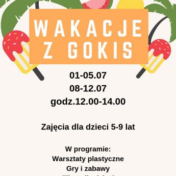 Wakacje z GOKiS dla najmłodszych Wakacje z GOKiS dla najmłodszych