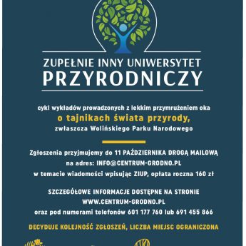 Ostatnie dni zapisów na zajęcia w ramach „Zupełnie Innego Uniwersytetu Przyrodniczego”