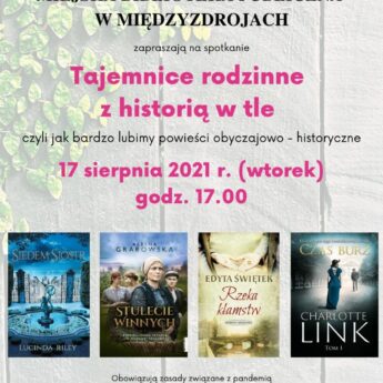 Tajemnice rodzinne z historią w tle – czyli jak bardzo lubimy powieści historyczno-obyczajowe