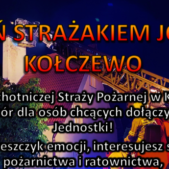 Zostań strażakiem OSP Kołczewo!