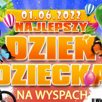 Najlepszy Dzień Dziecka na Wyspach