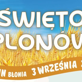 Wolin celebruje dziś "Święto Plonów"