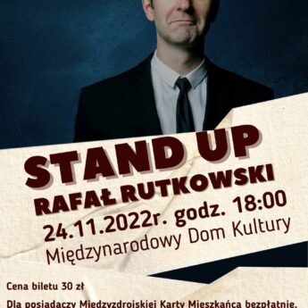 „Śmiejmy się Bracia i Siostry”. Stand-Up Comedy Rafała Rutkowskiego