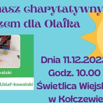 Kiermasz charytatywny w Kołczewie. Wszyscy razem dla Olafka