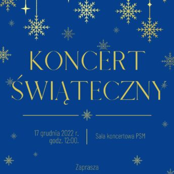 Państwowa Szkoła Muzyczna w Kamieniu Pomorskim zaprasza na świąteczny koncert Państwowa Szkoła Muzyczna w Kamieniu Pomorskim zaprasza na świąteczny koncert