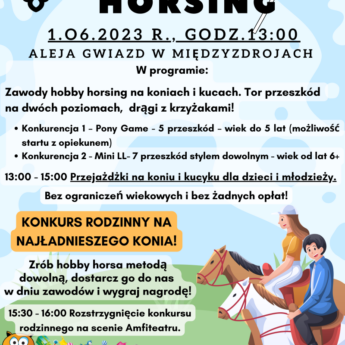 Turniej i konkurs rodzinny Hobby Horsing na Dzień Dziecka w Międzyzdrojach