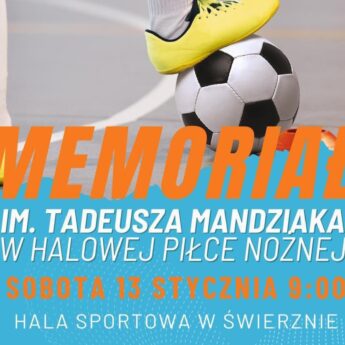 Święto Futbolu w Świerznie ku pamięci Tadeusza Mandziaka