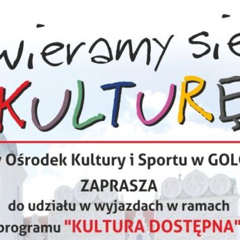 Otwieramy się na kulturę w Golczewie