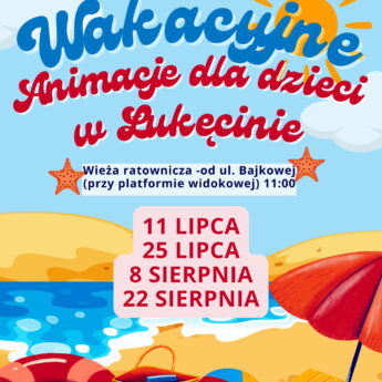 Wakacyjne animacje dla dzieci w Łukęcinie