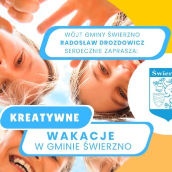 Kreatywne Wakacje w Gminie Świerzno!