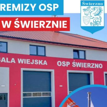 Wójt Gminy Świerzno zaprasza na uroczyste otwarcie remizy OSP