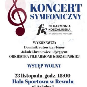 Już dziś w Rewalu! Koncert symfoniczny Filharmonii Koszalińskiej