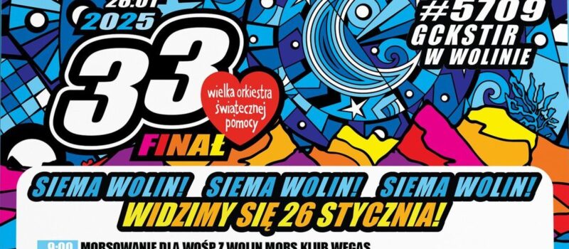 Wielka Orkiestra Świątecznej Pomocy w Wolinie – 33. Finał pełen atrakcji!