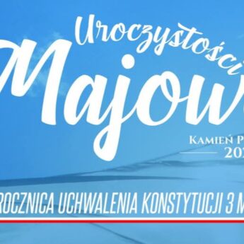 Majowe uroczystości patriotyczne w Kamieniu Pomorskim Majowe uroczystości patriotyczne w Kamieniu Pomorskim