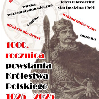 Wykład, pokazy, koncert, dobra zabawa. W Lubinie upamiętnią 1000 - letnią rocznicę powstania Królestwa Polskiego Wykład, pokazy, koncert, dobra zabawa. W Lubinie upamiętnią 1000 - letnią rocznicę powstania Królestwa Polskiego