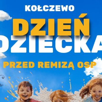 Dzień Dziecka w Kołczewie czyli radość, zabawa i moc atrakcji przed remizą OSP! Dzień Dziecka w Kołczewie czyli radość, zabawa i moc atrakcji przed remizą OSP!