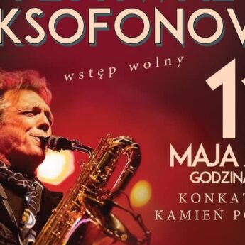 XVI Międzynarodowy Festiwal Saksofonowy zawita do Kamienia Pomorskiego XVI Międzynarodowy Festiwal Saksofonowy zawita do Kamienia Pomorskiego