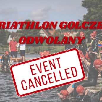 Golczewski triathlon odwołany Golczewski triathlon odwołany