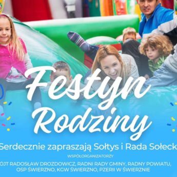 Rodzinne świętowanie w Świerznie już dziś! Rodzinne świętowanie w Świerznie już dziś!