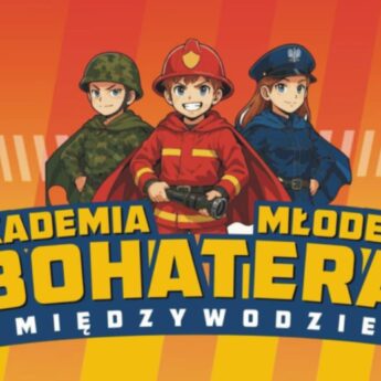 Akademia Młodego Bohatera w Międzywodziu. Wielkie święto dzieci i służb mundurowych już w sobotę! Akademia Młodego Bohatera w Międzywodziu. Wielkie święto dzieci i służb mundurowych już w sobotę!