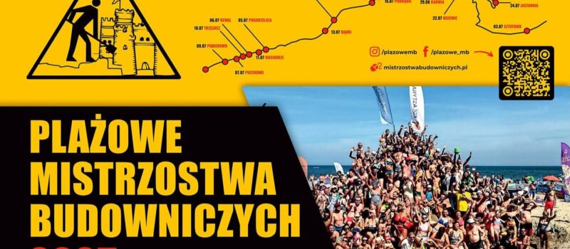 Plażowe Mistrzostwa Budowniczych 2025 w Dziwnówku