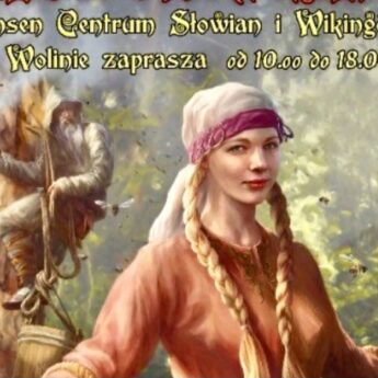 Miodobranie w Skansenie Słowian i Wikingów [PROGRAM]