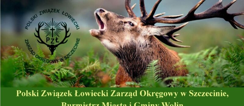 Zachodniopomorskie Dni Kultury Łowieckiej już wkrótce w Wolinie!