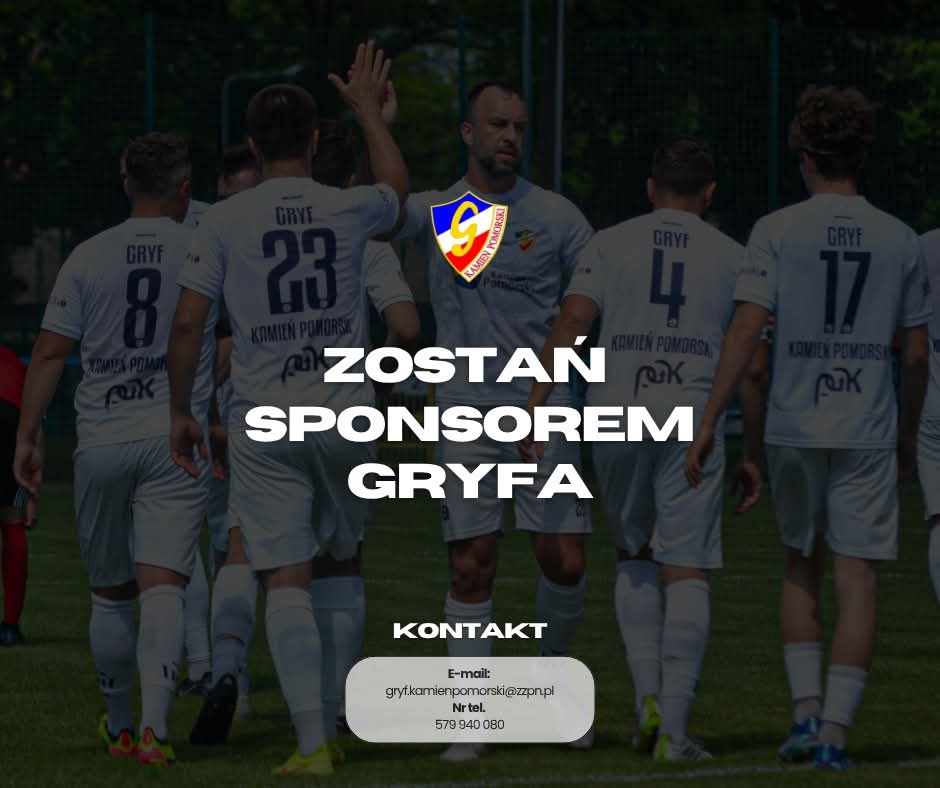 Zostań sponsorem Gryfa Kamień Pomorski. Klub prezentuje nowe pakiety partnerskie