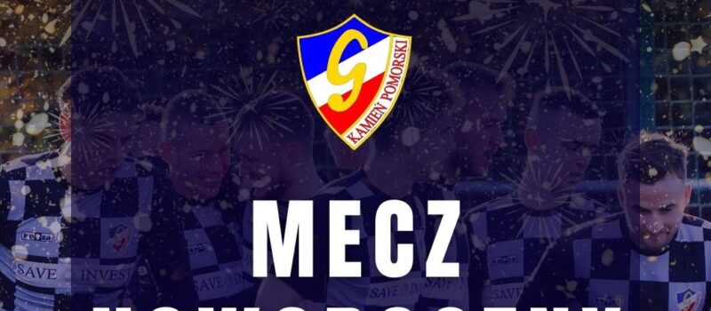 Noworoczny Mecz Gryfa Kamień Pomorskim