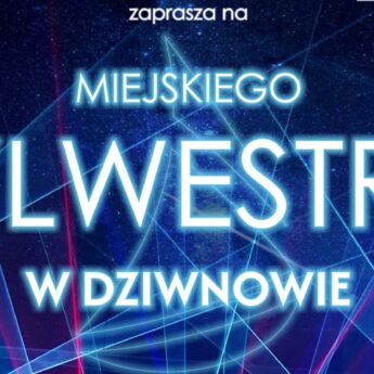 Sylwester bez fajerwerków. Burmistrz Łukasz Dzioch zaprasza na miejskie powitanie Nowego Roku w Dziwnowie