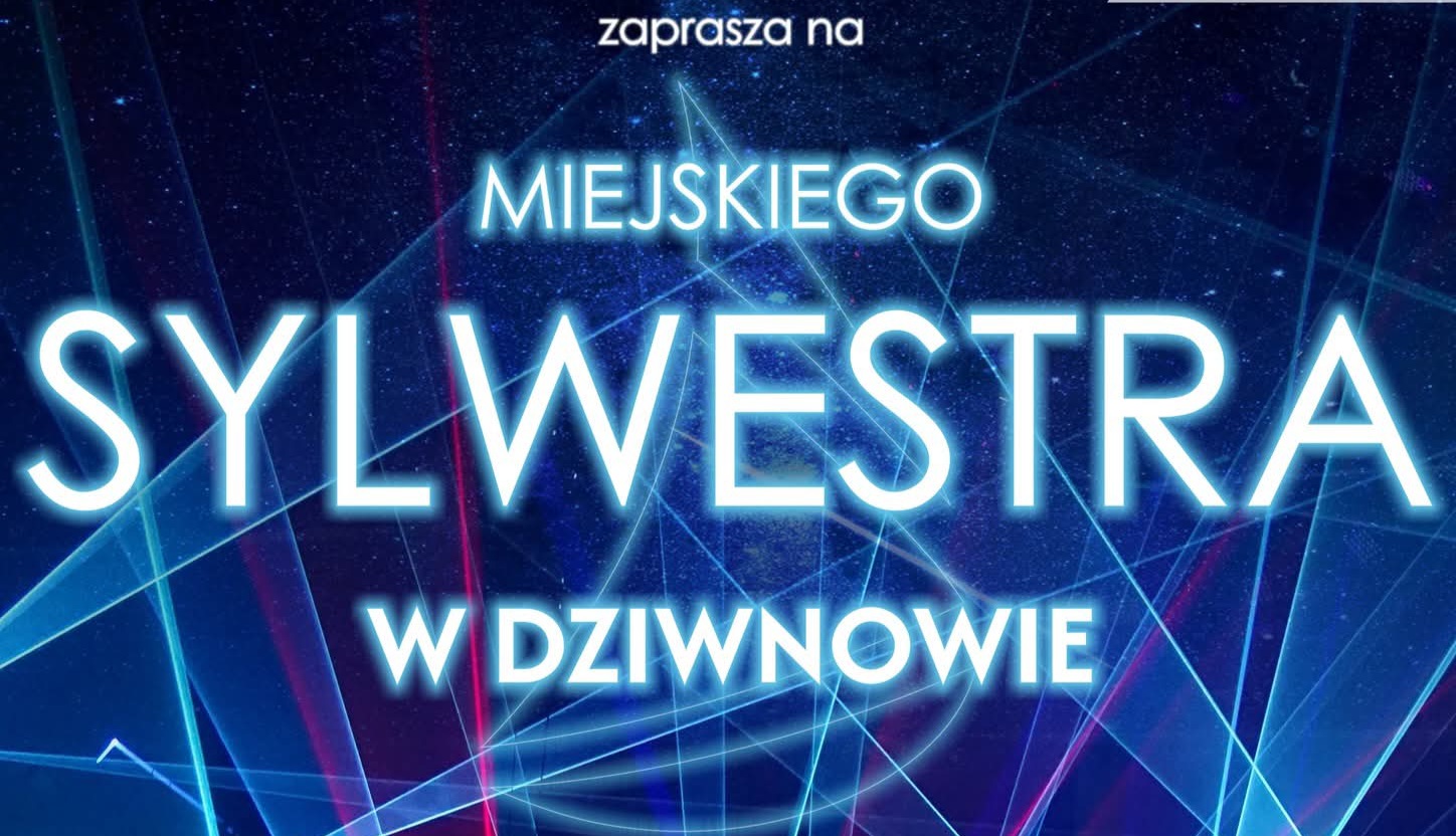 Sylwester bez fajerwerków. Burmistrz Łukasz Dzioch zaprasza na miejskie powitanie Nowego Roku w Dziwnowie