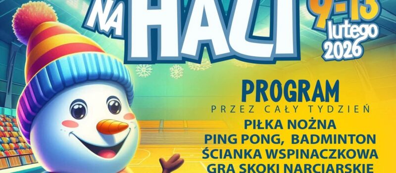 Aktywne ferie na hali w Kamieniu Pomorskim. Tydzień sportu, zabawy i zajęć dla dzieci Aktywne ferie na hali w Kamieniu Pomorskim. Tydzień sportu, zabawy i zajęć dla dzieci