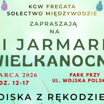 II Jarmark Wielkanocny w Międzywodziu