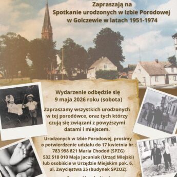 Spotkanie urodzonych w Izbie Porodowej w Golczewie