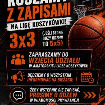 Ruszają zapisy do Kamieńskiej Amatorskiej Ligi Koszykówki