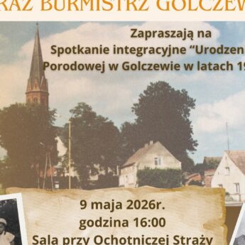 „Dzieci Golczewa” spotkają się dziś przy OSP. Wyjątkowe wspomnienia z Izby Porodowej
