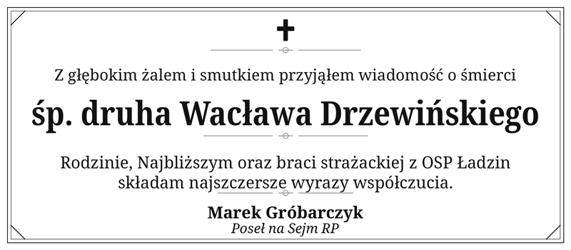 Kondolencje od Posła na Sejm RP Marka Gróbarczyka