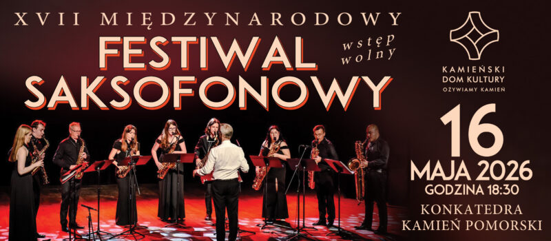 Saksofony zabrzmią w Konkatedrze! XVII Międzynarodowy Festiwal Saksofonowy zawita do Kamienia Pomorskiego
