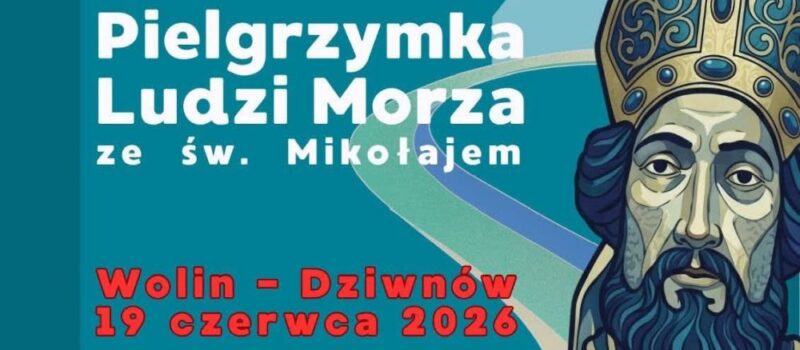 Pielgrzymka Ludzi Morza ze św. Mikołajem. Wyjątkowe wydarzenie połączy Wolin i Dziwnów