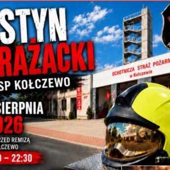 Strażacy z Kołczewa zapraszają! Dziś wielki Festyn Strażacki przed remizą